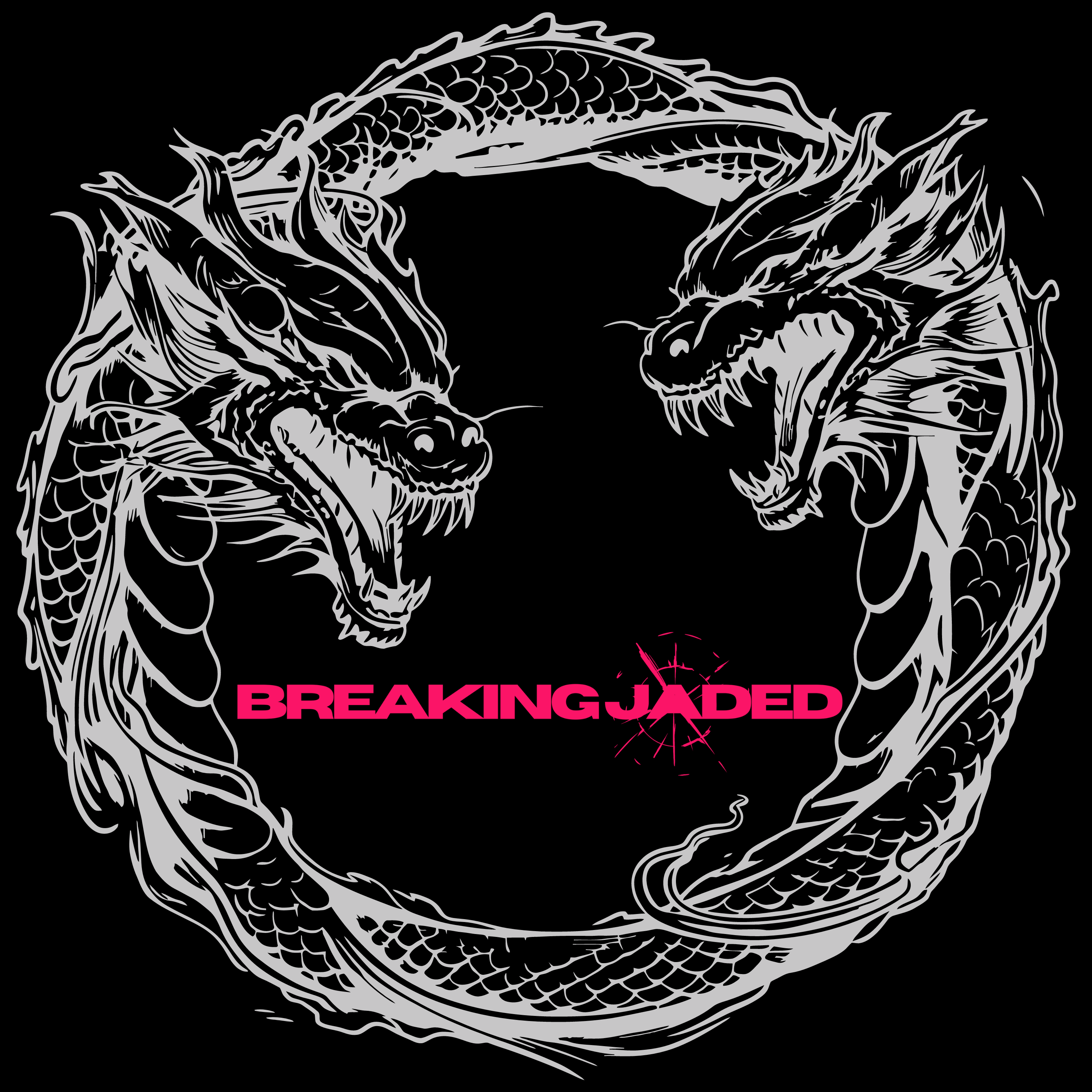 BREAKING JADED